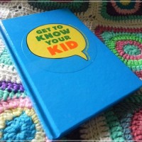 get to know your kid