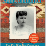 Addie Slaughter: the girl who met Geronimo book review