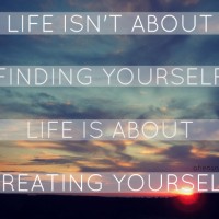 creating yourself quote