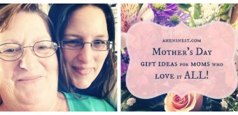 ahensnest.com Mother's Day gift ideas 2014